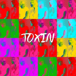 toxin (hey lover come and be my alibi)