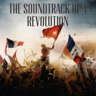 The Soundtrack of a Revolution