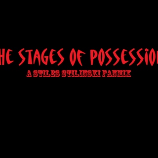 The Stages of Possession