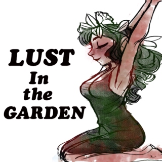 Lust In The Garden