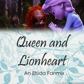 Queen and Lionheart: an Elsida Fanmix