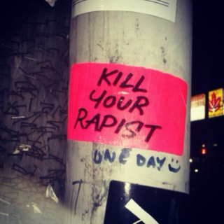 Kill your Rapist