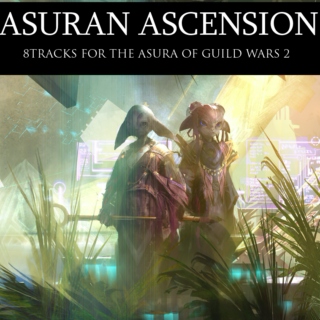 Asuran Ascension