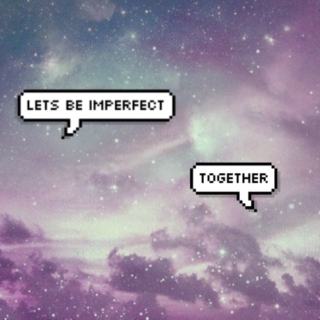 lets be imperfect together