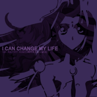 I Can Change My Life