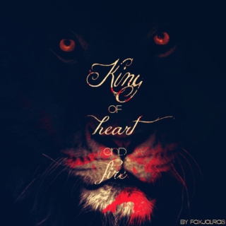 King of Heart & Fire