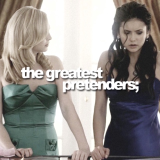 the greatest pretenders;