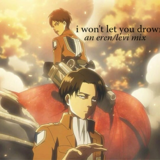 i won't let you drown...