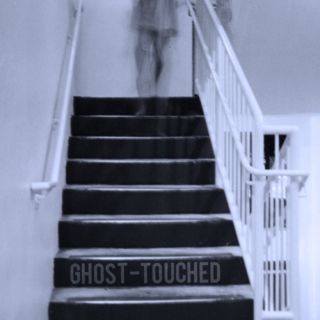 ghost-touched