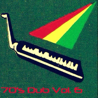 70's Dub Vol. 6
