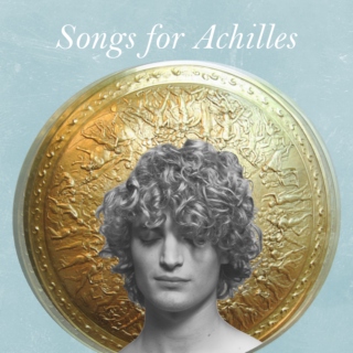 songs for achilles