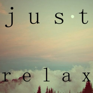 Try and relax 