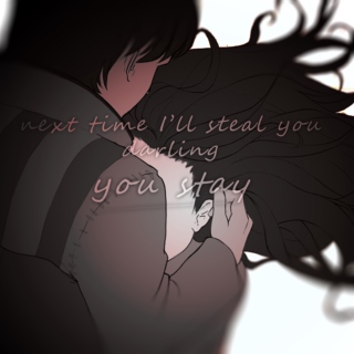 Stole You Away