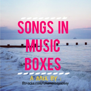 songs in music boxes