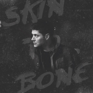 Skin To Bone