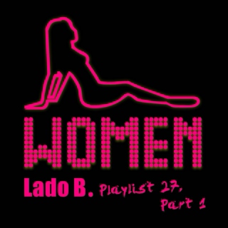 Lado B. Playlist 27 - WOMEN, PART 1