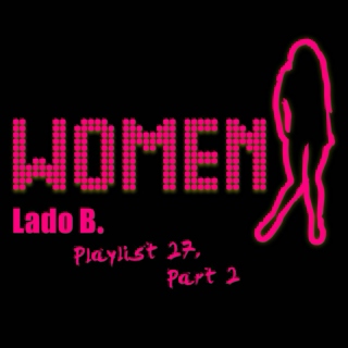 Lado B. Playlist 27 - WOMEN, PART 2