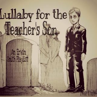 Lullaby for the Teacher's Son