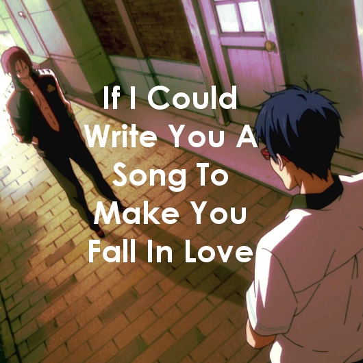 And i could write a song