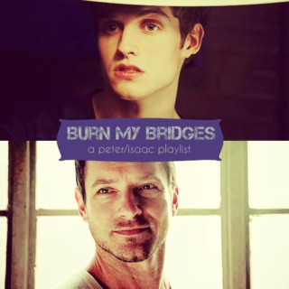 Burn My Bridges