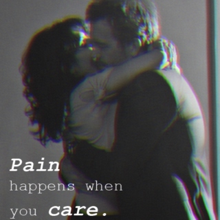 PAIN happens when you CARE