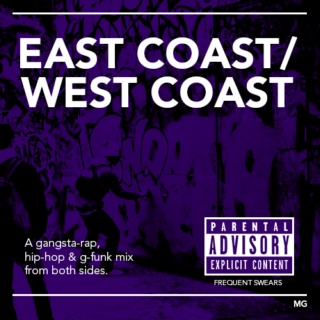 East Coast / West Coast