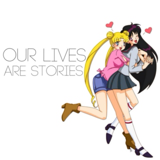Our Lives Are Stories
