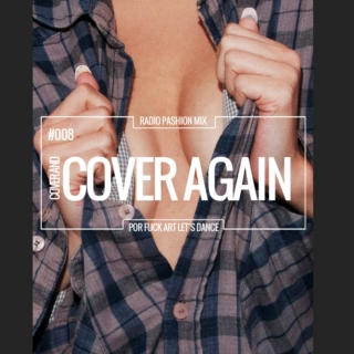 cover and cover again