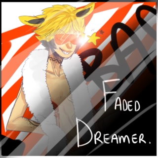 Faded Dreamer