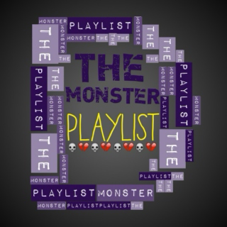 The Monster Playlist 