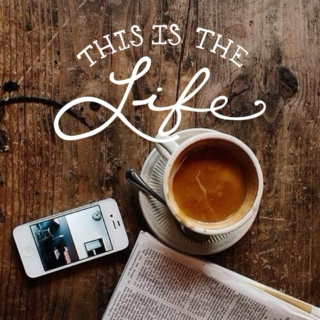 This Is The Life - Coffee II