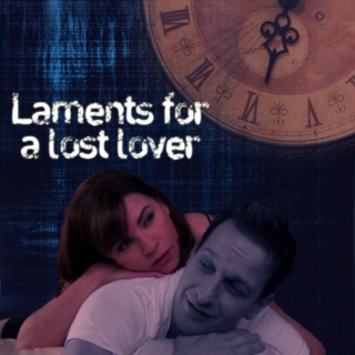 Laments For A Lost Lover