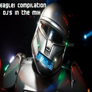 Eagle1 Compilation - Dj's InThe Mix