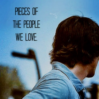 Pieces of the People We Love
