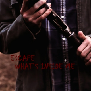 escape what's inside me;