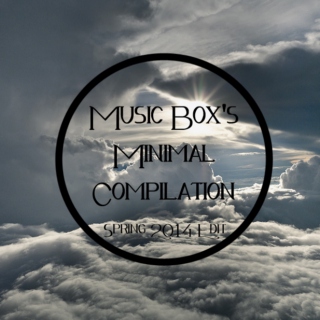 Music Box's Minimal Compilation Spring 2014