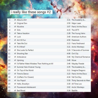 i really like these songs #2