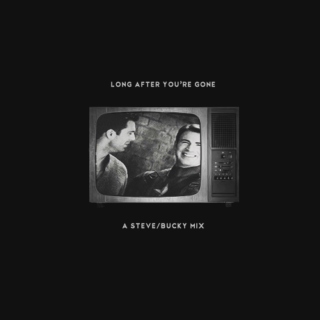 Long After You're Gone