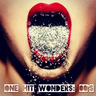 One Hit Wonders: 00's