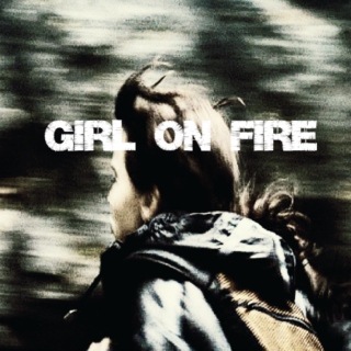 girl on fire; 