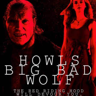 Howls big bad wolf