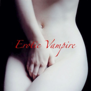 Erotic Vampire