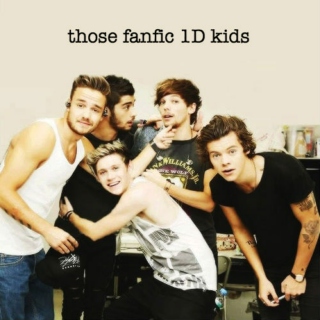 those fanfic 1D kids