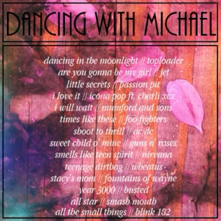 Dancing With Michael ❤