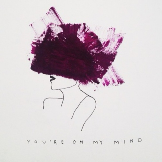You're On My Mind
