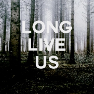 long live us