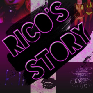 Rico's Story