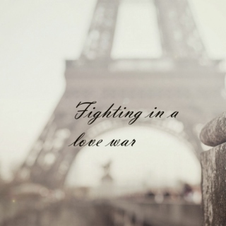 Fighting in a love war