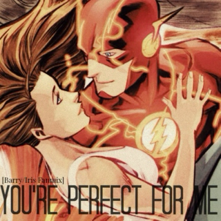 You're Perfect For Me 