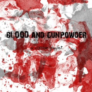 blood and gunpowder